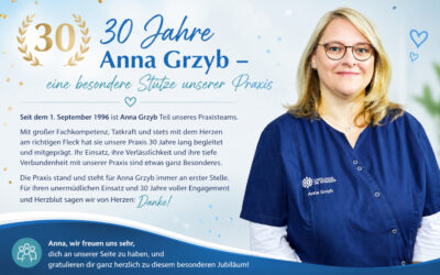 30 Jahre Anna Grzyb – eine besondere Stütze unserer Praxis